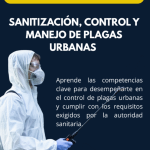 Curso Sanitización, Control y Manejo de Plagas Urbanas según D.S. 157​
